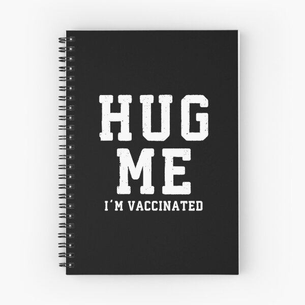 Item preview, Hug Me I'm Vaccinated #5 designed and sold by SalahBlt.