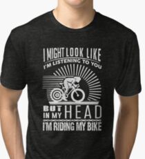 I'm Riding My Bike Tri-blend T-Shirt