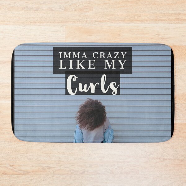 Item preview, Imma crazy like my curls, Wild like my curls designed and sold by Happy  Soul Store.