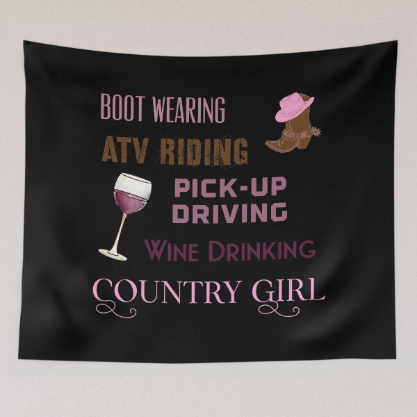 Item preview, Boot Wearing ATV Riding Pick-up Driving Wine Drinking Country Girl designed and sold by ShowMePrints.