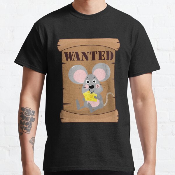 Mouse Wanted Dead Or Alive   Classic T-Shirt