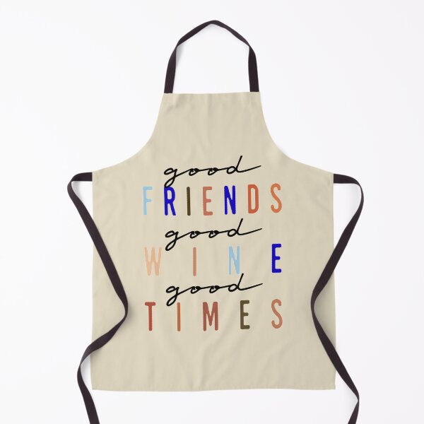 Item preview, Good Friends, Good Wine, Good Times T-Shirt designed and sold by ohwonder1003.