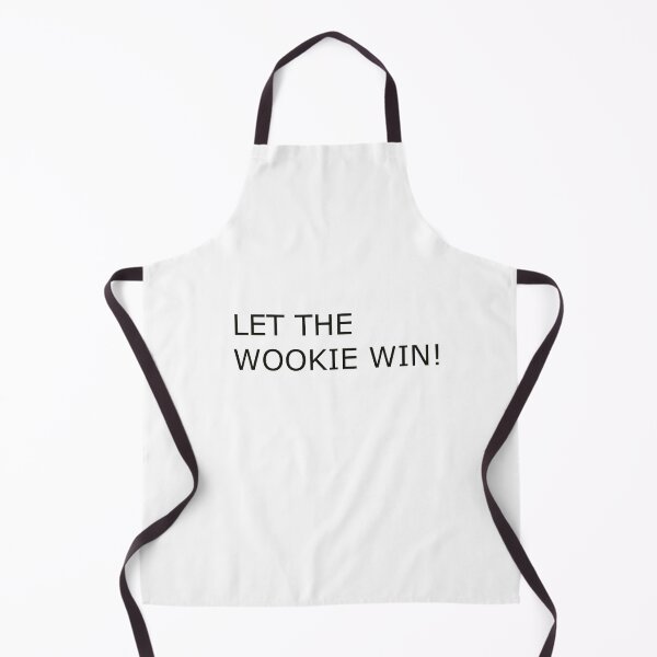 Item preview, LET THE WOOKIE WIN! designed and sold by Hardcore-Heroes.