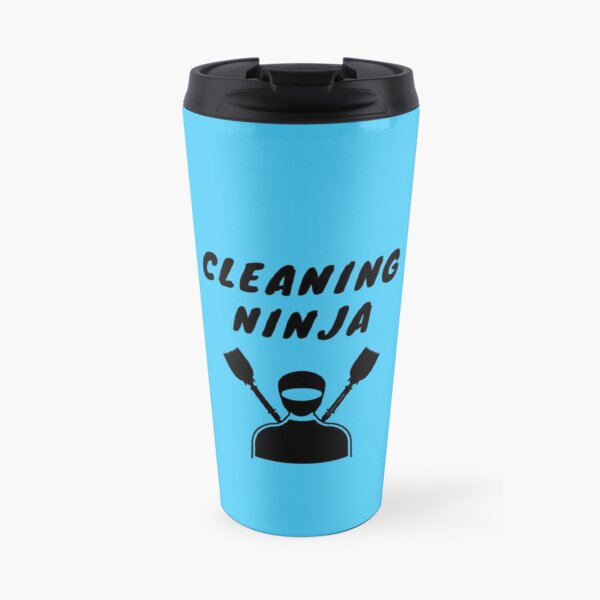 Cleaning Ninja Housekeeper Cleaning Crew Gifts Travel Mug