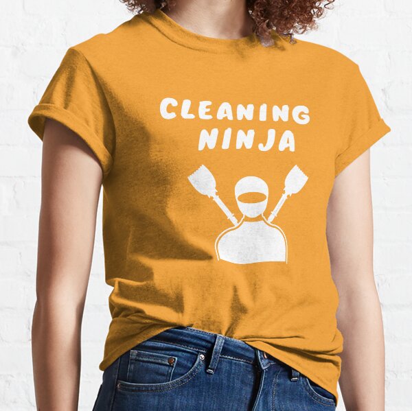 Cleaning Ninja Housekeeper Cleaning Crew Gifts Classic T-Shirt