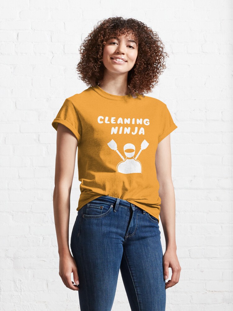 Alternate view of Cleaning Ninja Housekeeper Cleaning Crew Gifts Classic T-Shirt