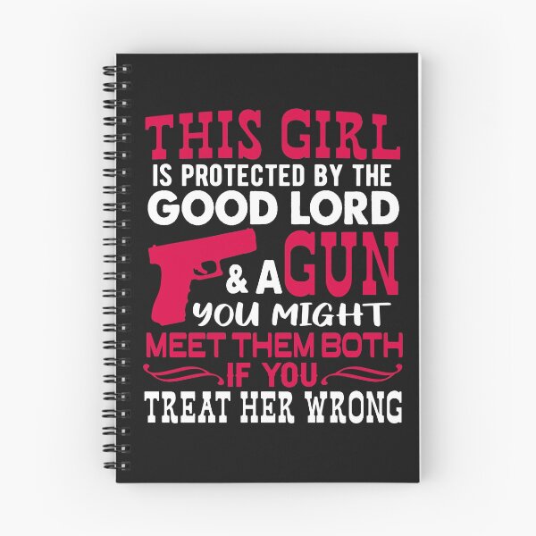 Item preview, This Girl Is Protected By The Good Lord and A Gun You Might Meet Them Both If You Treat Her Wrong Second Amendment Gun Rights Patriotic American designed and sold by henrydy.
