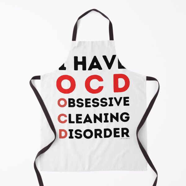 Item preview, I Have OCD - Obsessive Cleaning Disorder Housekeeping Humor designed and sold by SavvyCleaner.