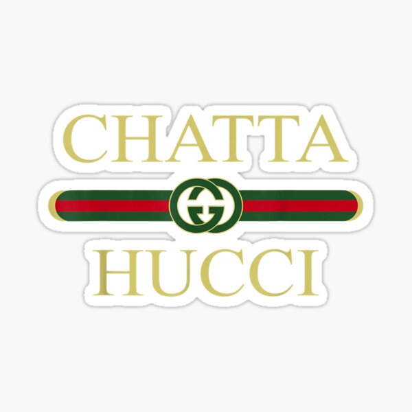 chatta hucci