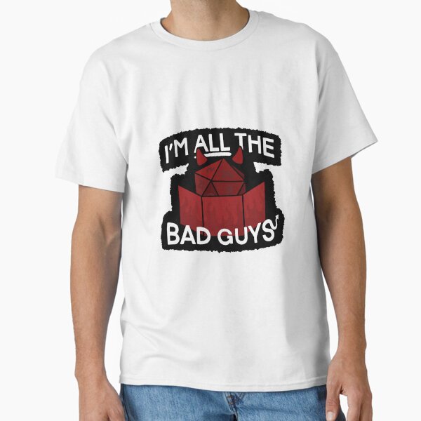 Artikel-Vorschau von Ich bin All The Bad Guys, designt und verkauft von applekale.