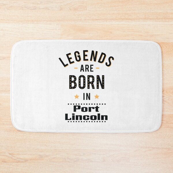 Item preview, Legends Are Born In Port Lincoln designed and sold by ProjectX23.