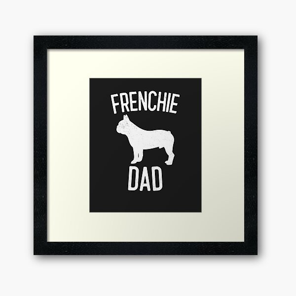 Item preview, Frenchie Dad Dog Lover Gift designed and sold by EricJP.