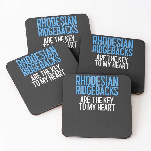 Item preview, Rhodesian Ridgebacks Are The Key To My Heart Dog Lover Gift designed and sold by EricJP.