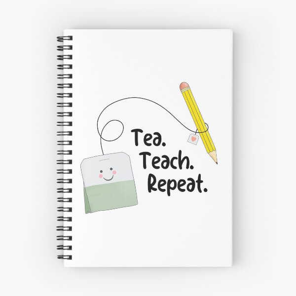 Item preview, Tea Teach Repeat designed and sold by suwarnaadi.