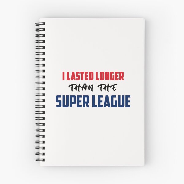 Item preview, I lasted longer than the Super League  designed and sold by Giovanni's  Brown Quotes.