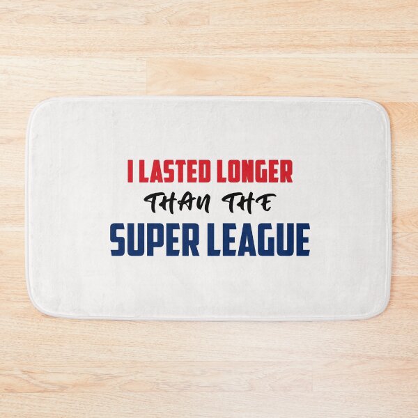 Item preview, I lasted longer than the Super League  designed and sold by Giovanni's  Brown Quotes.
