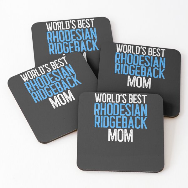 Item preview, World's Best Rhodesian Ridgeback Mom Dog Lover Gift designed and sold by EricJP.