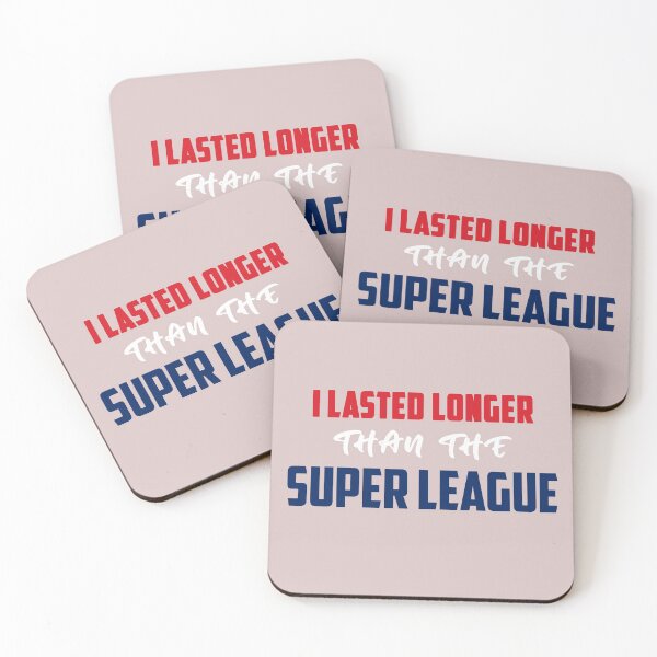 Item preview, I lasted longer than the Super League  designed and sold by Giovanni's  Brown Quotes.