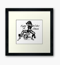 "Fight Like A Chick" Framed Print