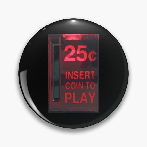 Item preview, 25c INSERT COIN TO PLAY RETRO CASINO designed and sold by w1ckerman.