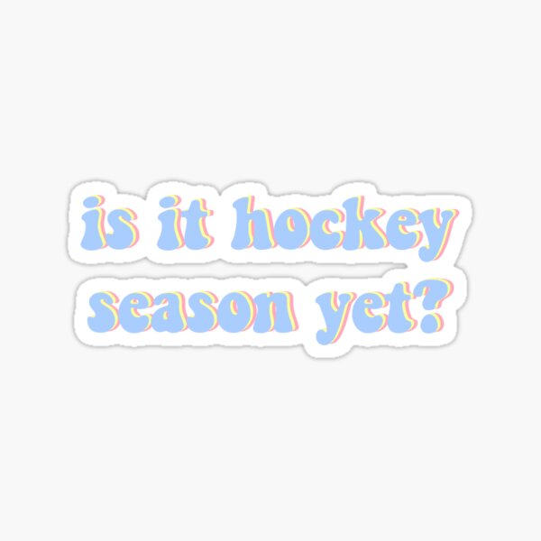 Item preview, Hockey season designed and sold by UntitledStore.