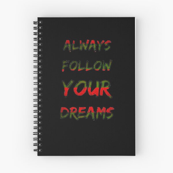 Item preview, Always Follow Your Dreams designed and sold by Novakdomonkos.