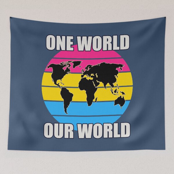 Item preview, One World, Our World - Pansexual Flag Colors designed and sold by HappySchnapper.
