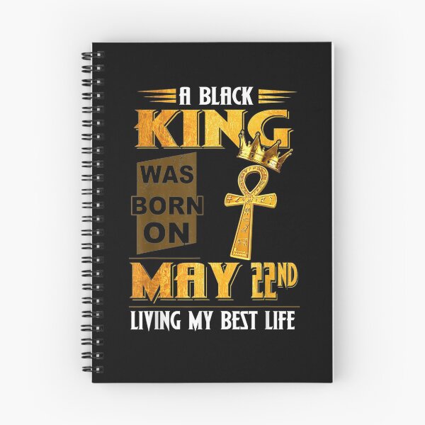 Item preview, The King In Black Was Born On May 22 Living My Best Gift  designed and sold by rubysheila.