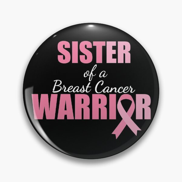 Item preview, Sister of a Breast Cancer Warrior designed and sold by dreammerchant.