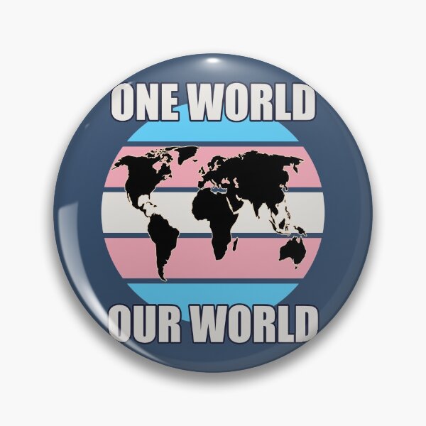 Item preview, One World, Our World - Transgender Flag Colors designed and sold by HappySchnapper.
