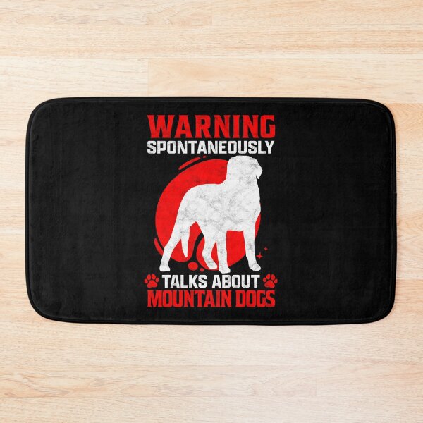 Item preview, Talks spontaneously about swiss mountain dog farmer dog saying designed and sold by madgrfx.