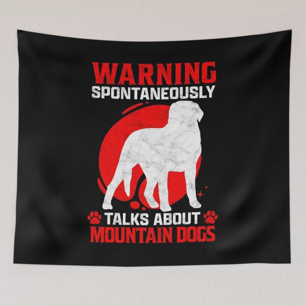 Item preview, Talks spontaneously about swiss mountain dog farmer dog saying designed and sold by madgrfx.