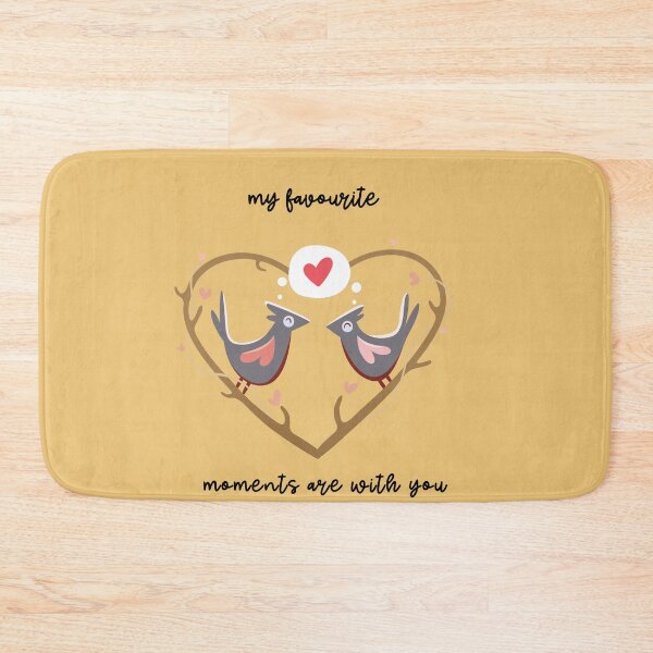 Item preview, my favourite moments are with you designed and sold by helkav.