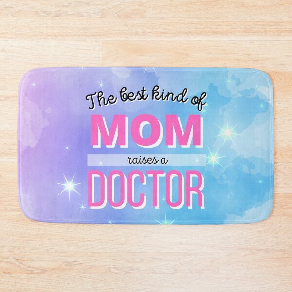 Item preview, The Best Kind Of Mom Raises A Doctor designed and sold by DocTeen.