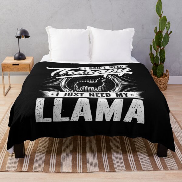 Item preview, I Don't Need Therapy I Just Need My Llama Gift  designed and sold by rubysheila.