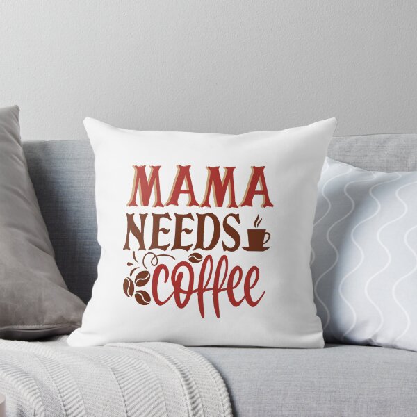 Item preview, Mama needs coffee designed and sold by saulmedia.