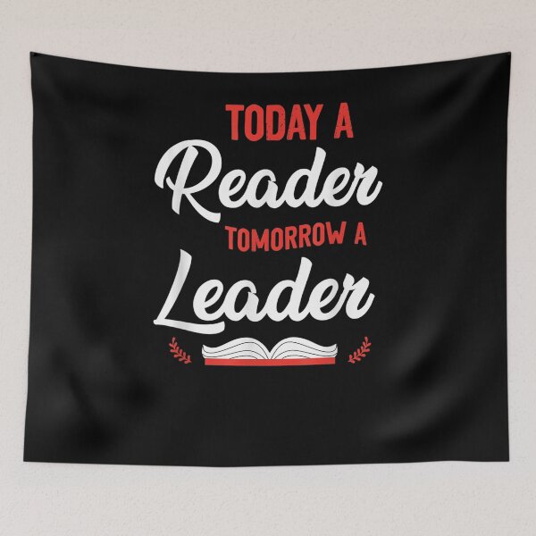 Item preview, Book Reading Today A Reader Tomorrow A Leader Gift  designed and sold by rubysheila.