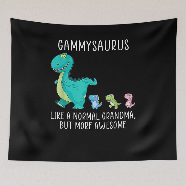 Item preview, Gammysaurus Like A Normal Grandma But More Awesome Gift  designed and sold by rubysheila.