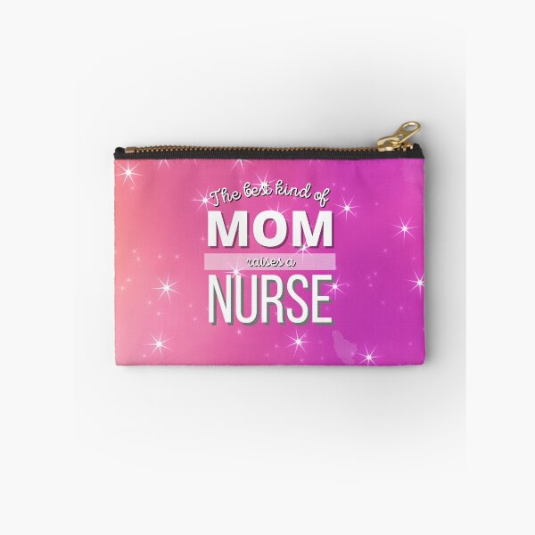 Item preview, The Best Kind Of Mom Raises A Nurse designed and sold by DocTeen.