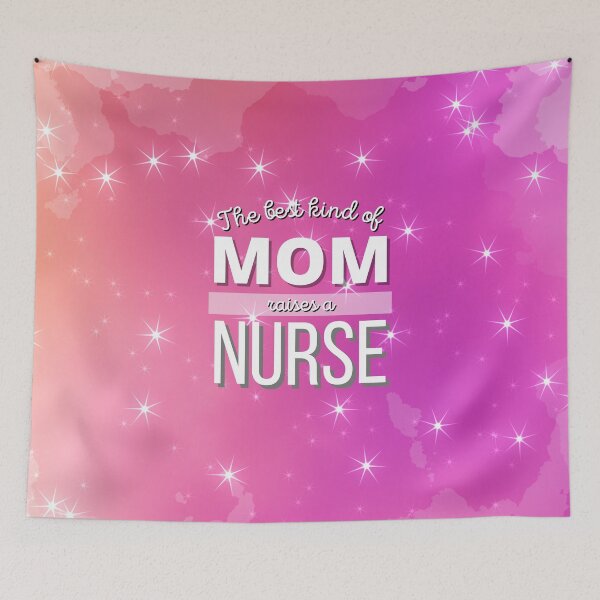 Item preview, The Best Kind Of Mom Raises A Nurse designed and sold by DocTeen.