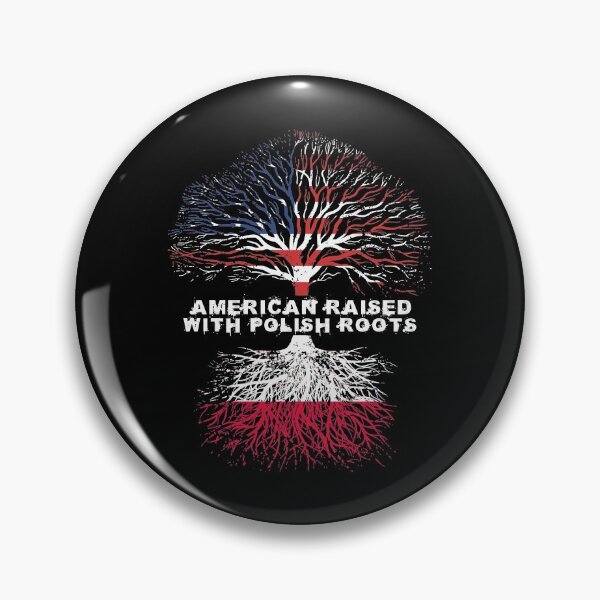Item preview, American Raised With Polish Roots Poland designed and sold by mackpatsy.