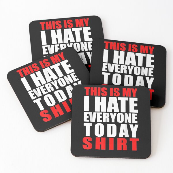 Item preview, I Hate Everyone Today Funny Sarcasm Sarcastic Sassy Girls Gift  designed and sold by rubysheila.