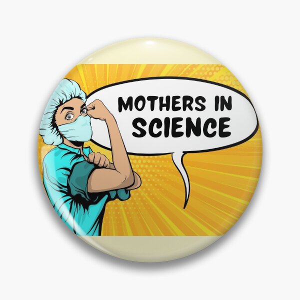 Item preview, Mothers In Science designed and sold by DocTeen.