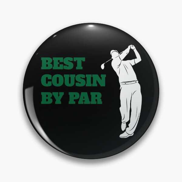 Item preview, Best Cousin By Par - Funny Golf designed and sold by Superhero Gear.