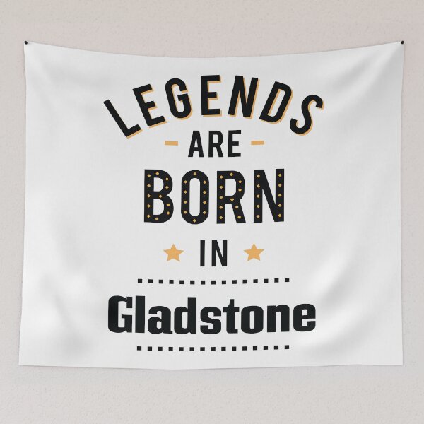 Item preview, Legends Are Born In Gladstone designed and sold by ProjectX23.