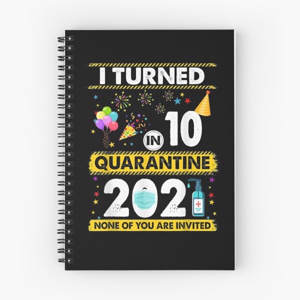 Item preview, I Turned 10 In Quarantine 2021 10 Years Old 10th Birthday Gift  designed and sold by lindafrances.