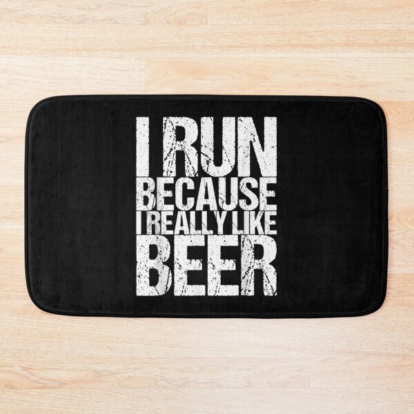Item preview, I Run Because I Really Like Beer Gift  designed and sold by dominique235.