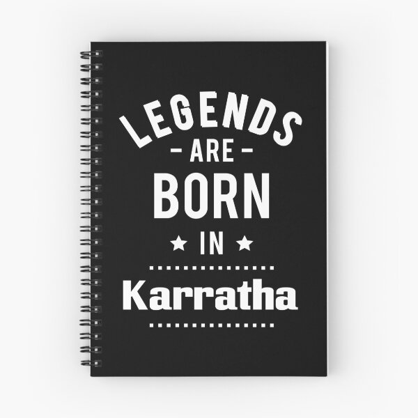 Item preview, Legends Are Born In Karratha designed and sold by ProjectX23.