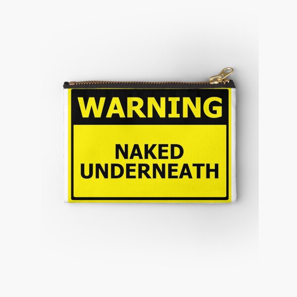 Item preview, Warning - Naked Underneath designed and sold by Chisafa.