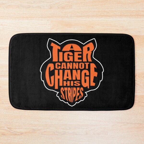 Item preview, A Tiger cannot change his stripes design designed and sold by yompang.